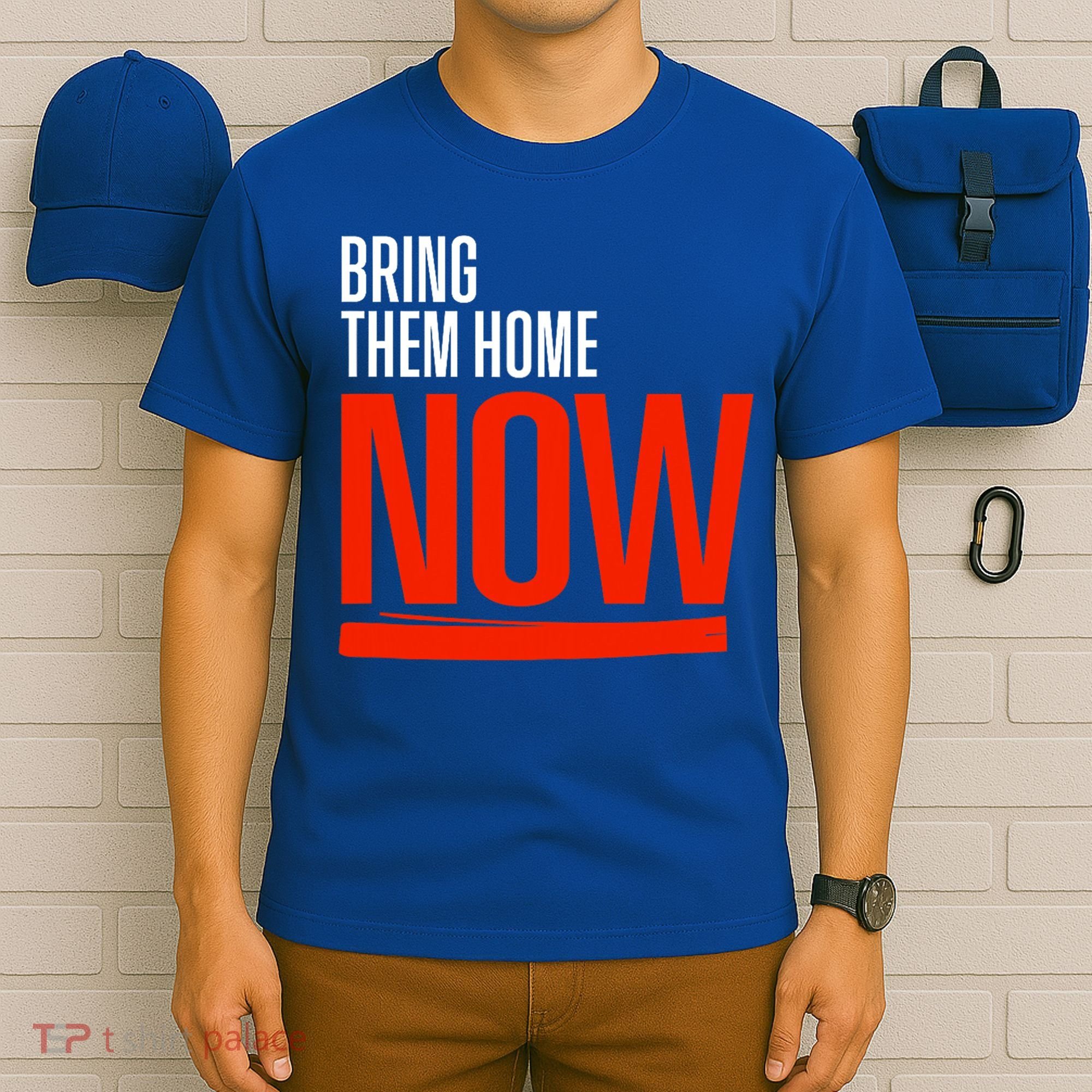 Bring Them Home Now T-Shirt