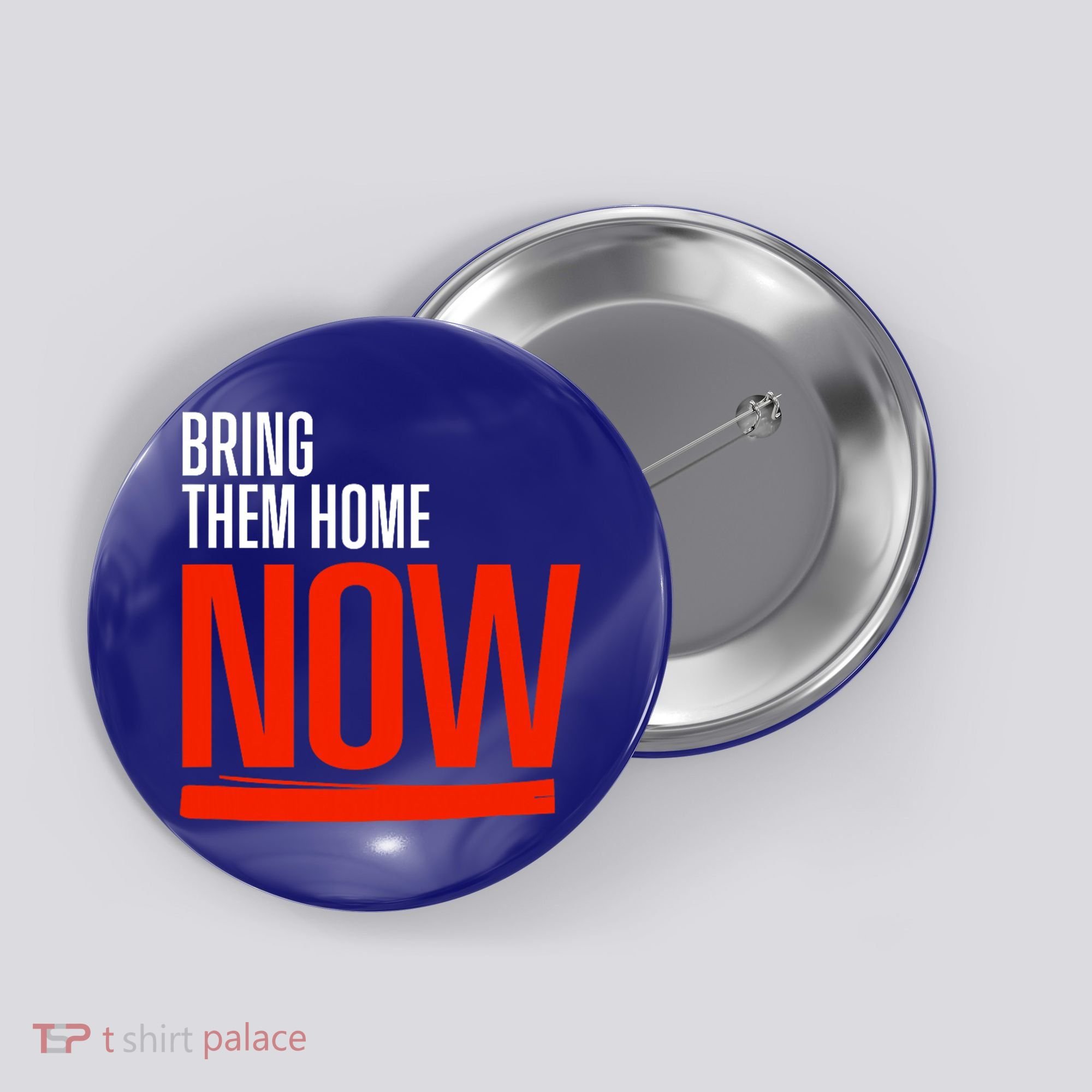 Bring Them Home Now Button