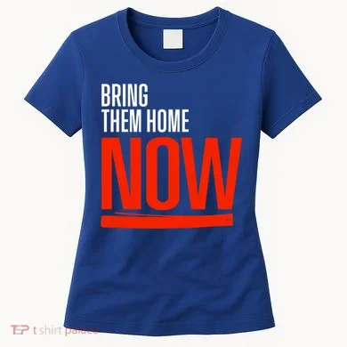 Bring Them Home Now Women's T-Shirt