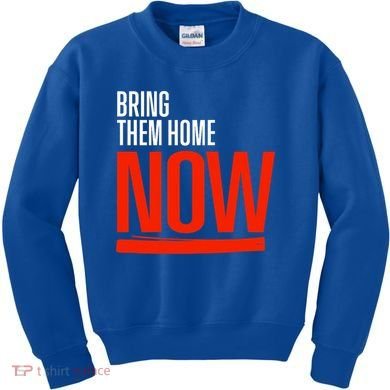 Bring Them Home Now Kids Sweatshirt