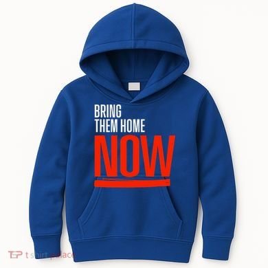 Bring Them Home Now Kids Hoodie