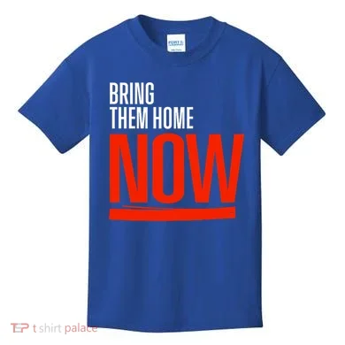 Bring Them Home Now Kids T-Shirt