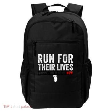 Bring Them Home Now Run For Their Lives Backpack