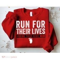 Bring Them Home Now Run For Their Lives Sweatshirt thumb 2