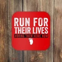 Bring Them Home Now Run For Their Lives Coaster thumb 0