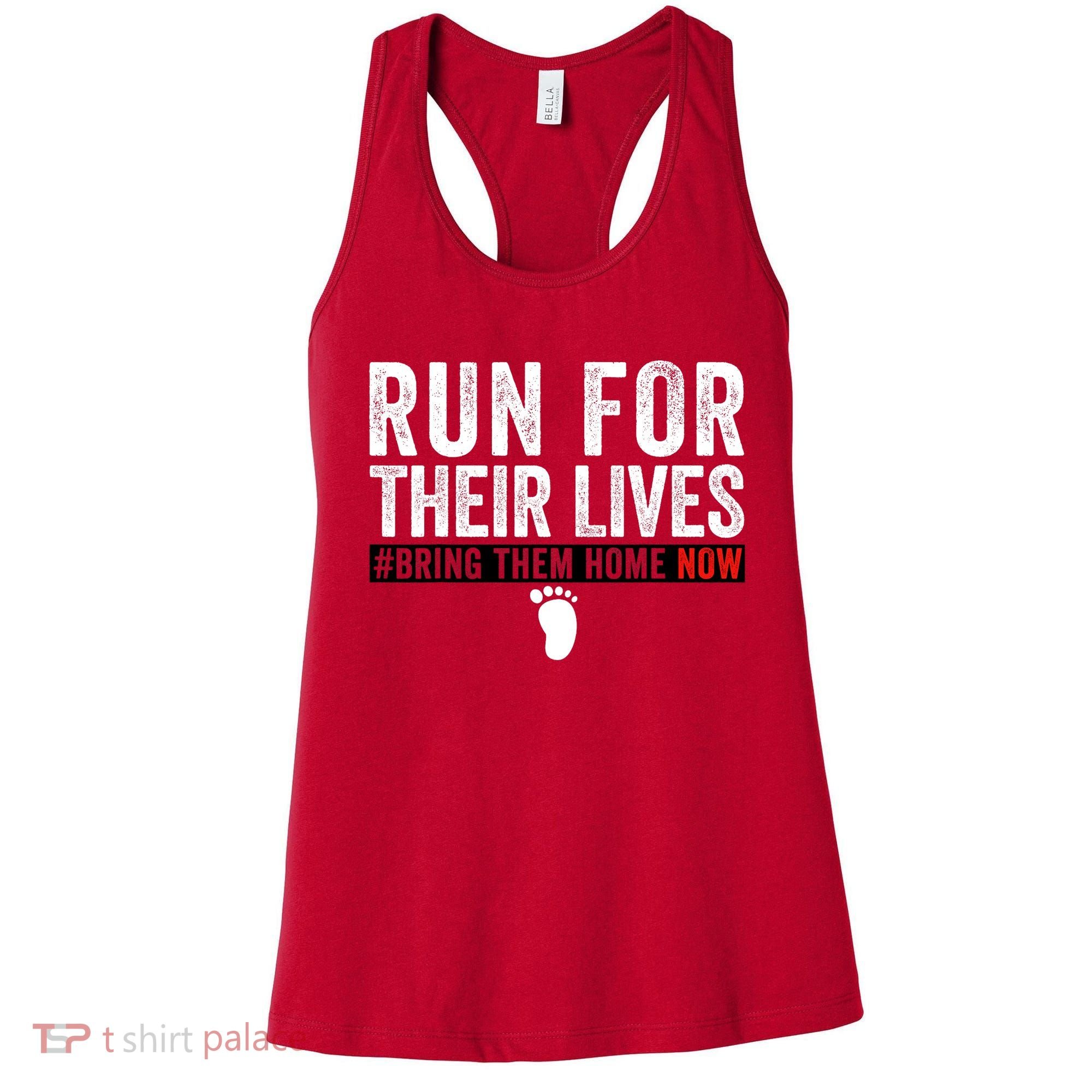Bring Them Home Now Run For Their Lives Women's Tank Top
