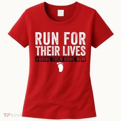 Bring Them Home Now Run For Their Lives Women's T-Shirt