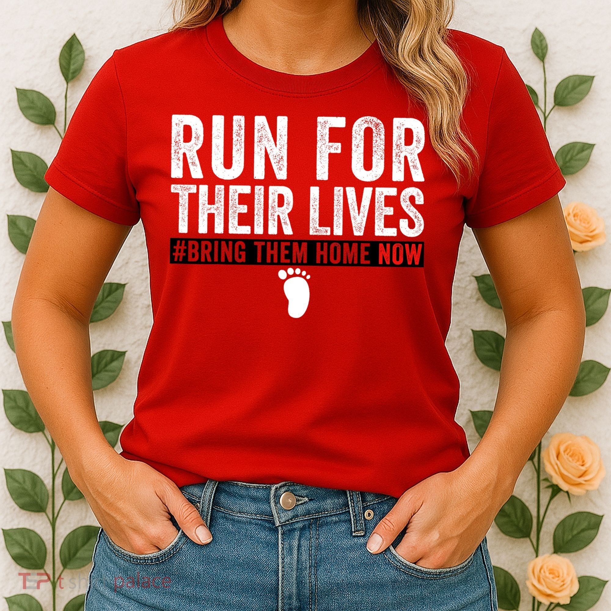 Bring Them Home Now Run For Their Lives Women's T-Shirt