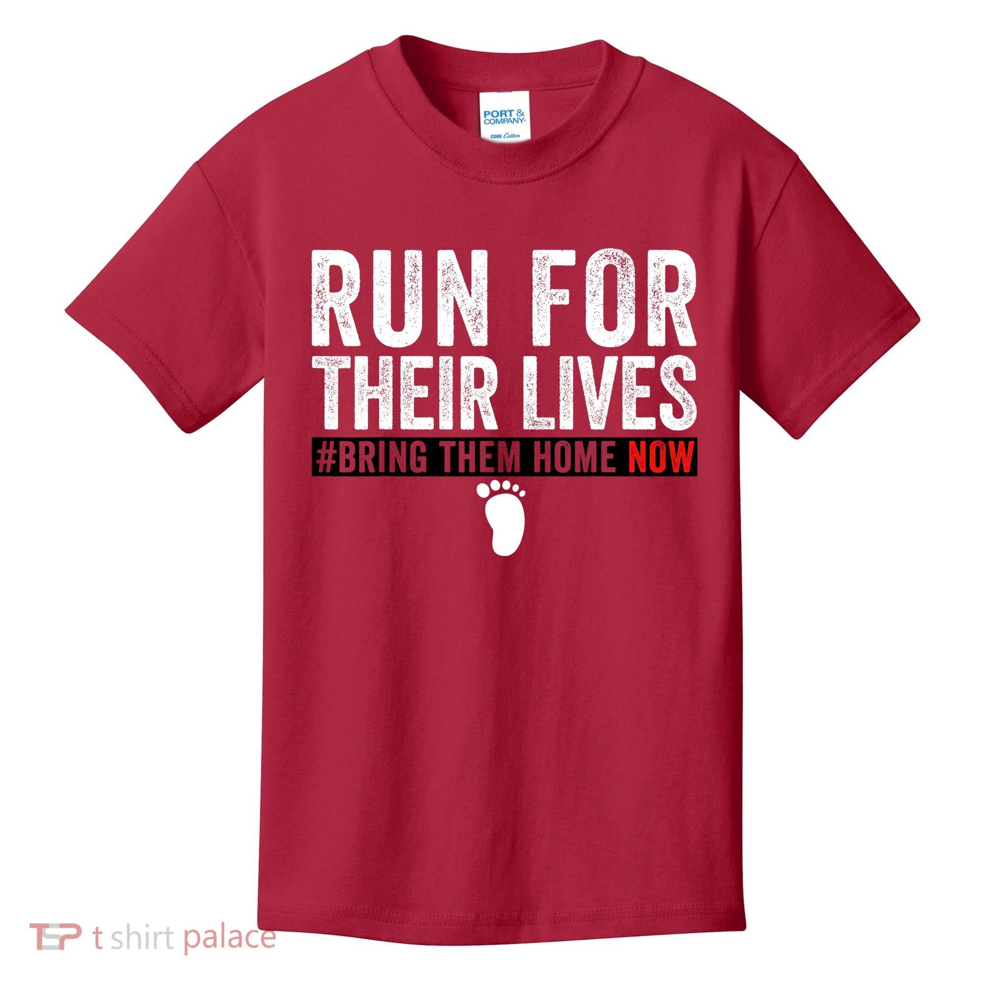Bring Them Home Now Run For Their Lives Kids T-Shirt