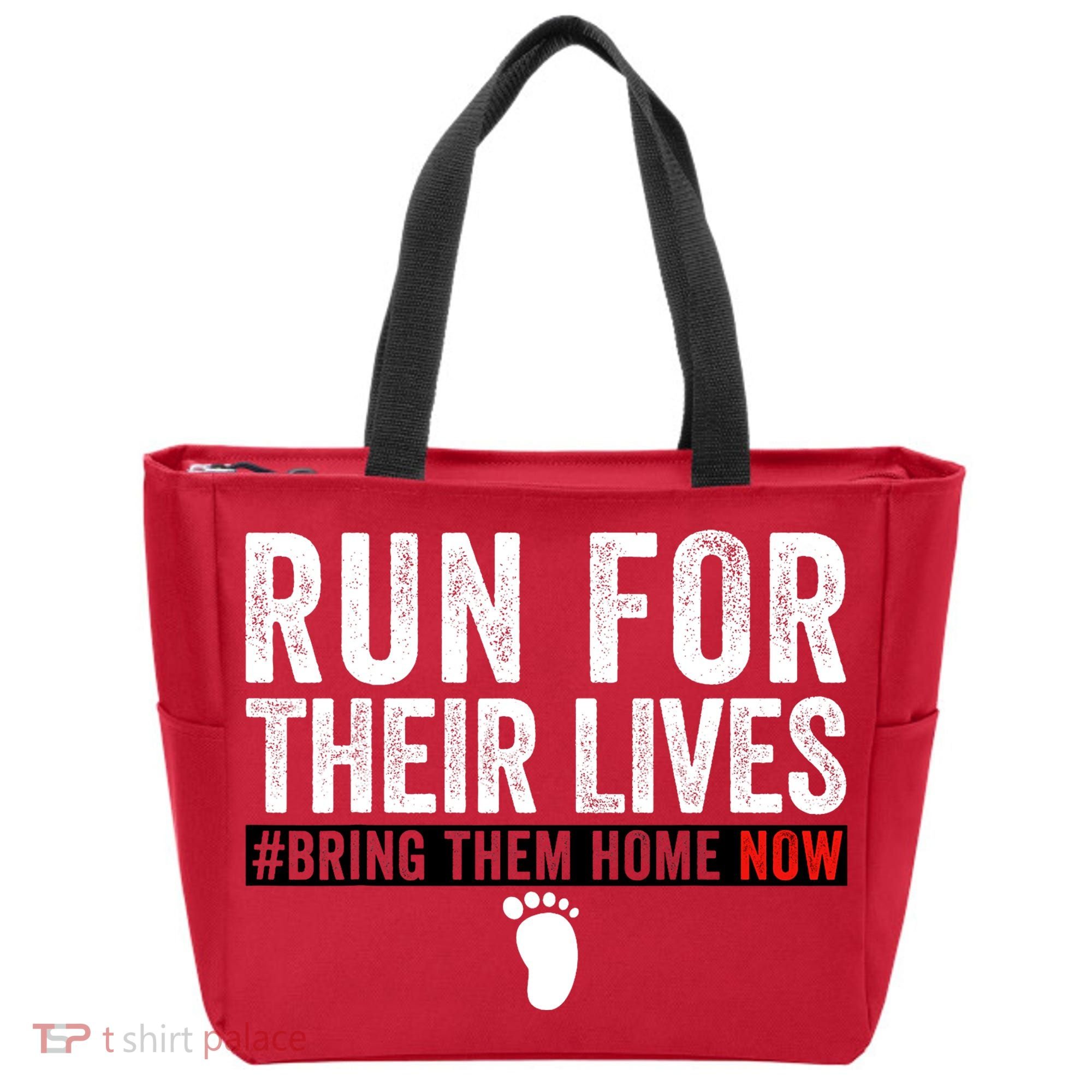 Bring Them Home Now Run For Their Lives Tote Bag