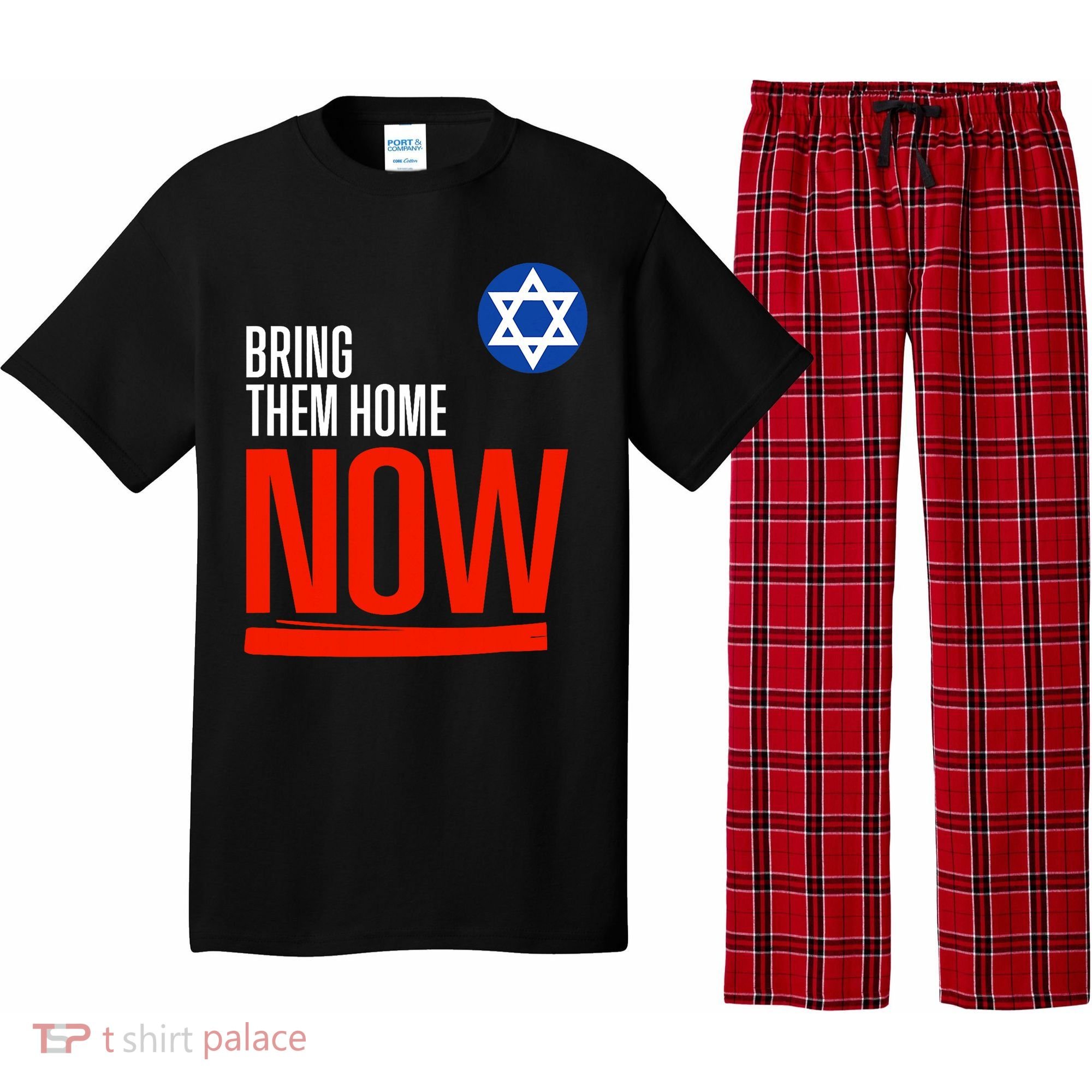 Bring Them Home Now! Stand With Israel Star Of David Pajama Set