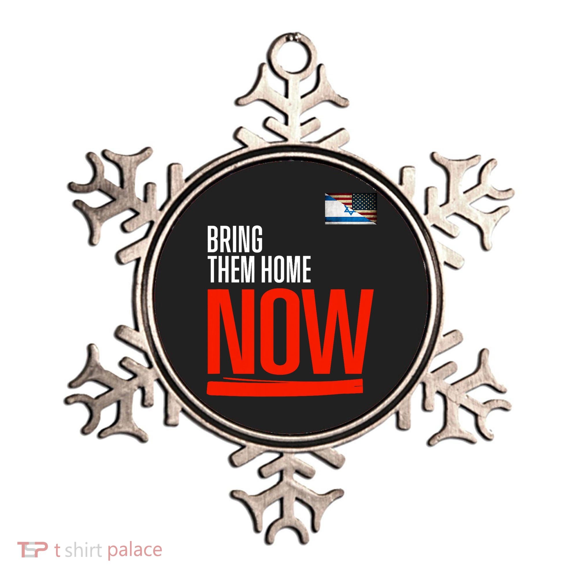 Bring Them Home Now! Stand With Israel Ornament