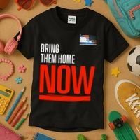 Bring Them Home Now! Stand With Israel Kids T-Shirt thumb 3