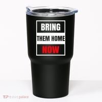 Bring Them Home Now Israel Tumbler thumb 0