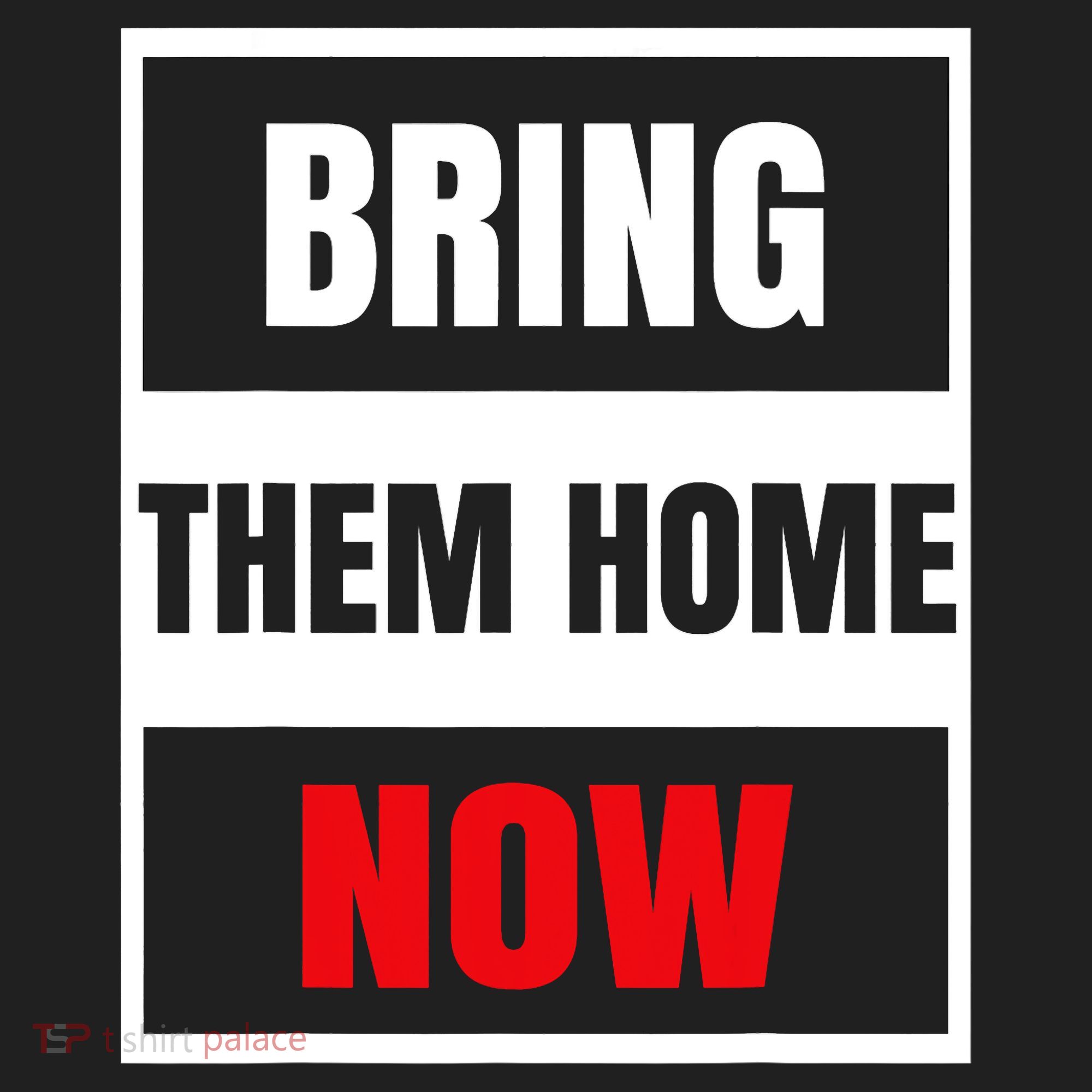 Bring Them Home Now Israel Tumbler