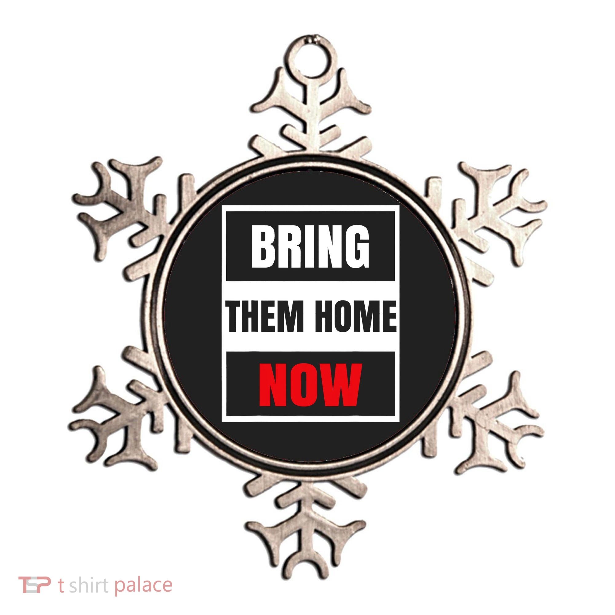 Bring Them Home Now Israel Ornament