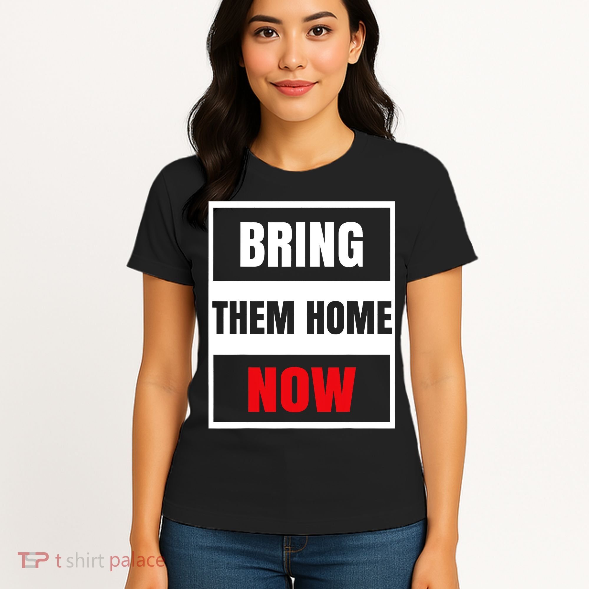 Bring Them Home Now Israel Women's T-Shirt