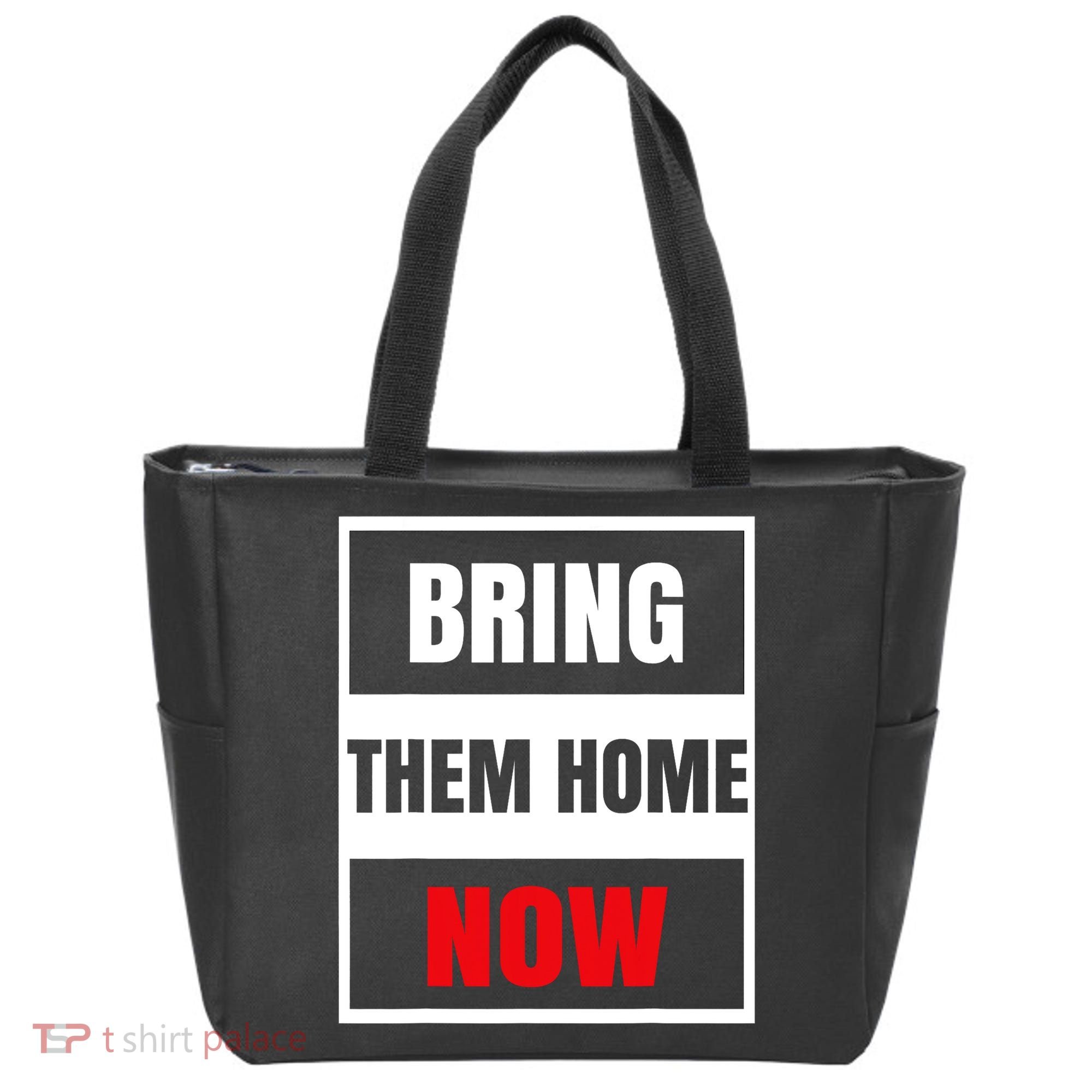 Bring Them Home Now Israel Tote Bag
