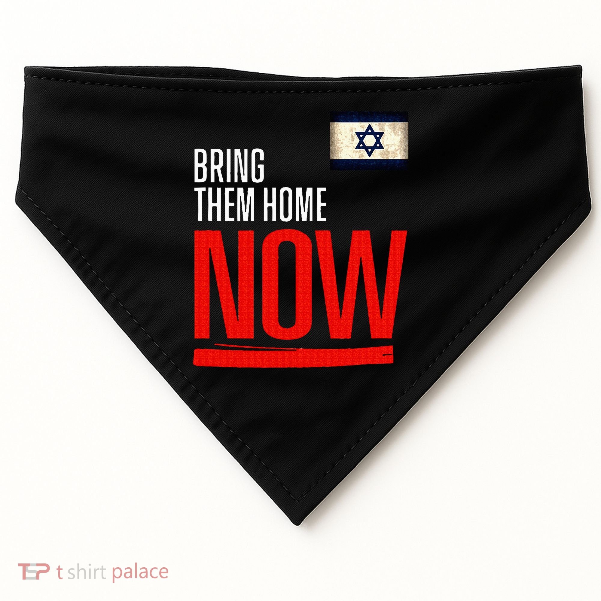 Bring Them Home Now! Stand With Israel Flag USA-Made Doggie Bandana