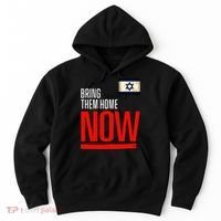 Bring Them Home Now! Stand With Israel Flag Hoodie thumb 0