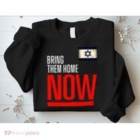 Bring Them Home Now! Stand With Israel Flag Sweatshirt thumb 2