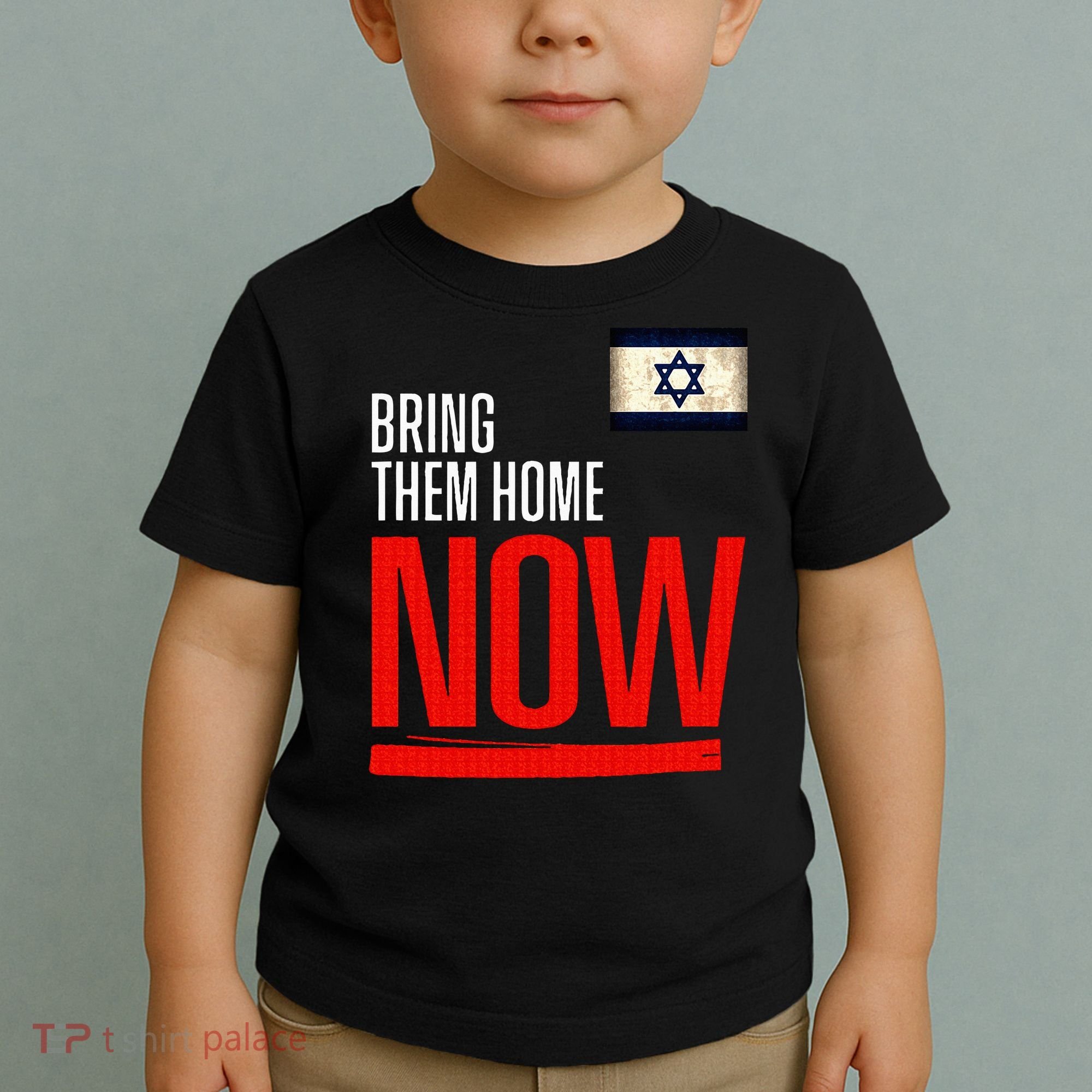 Bring Them Home Now! Stand With Israel Flag Toddler T-Shirt
