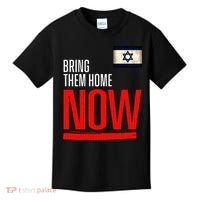 Bring Them Home Now! Stand With Israel Flag Kids T-Shirt thumb 0