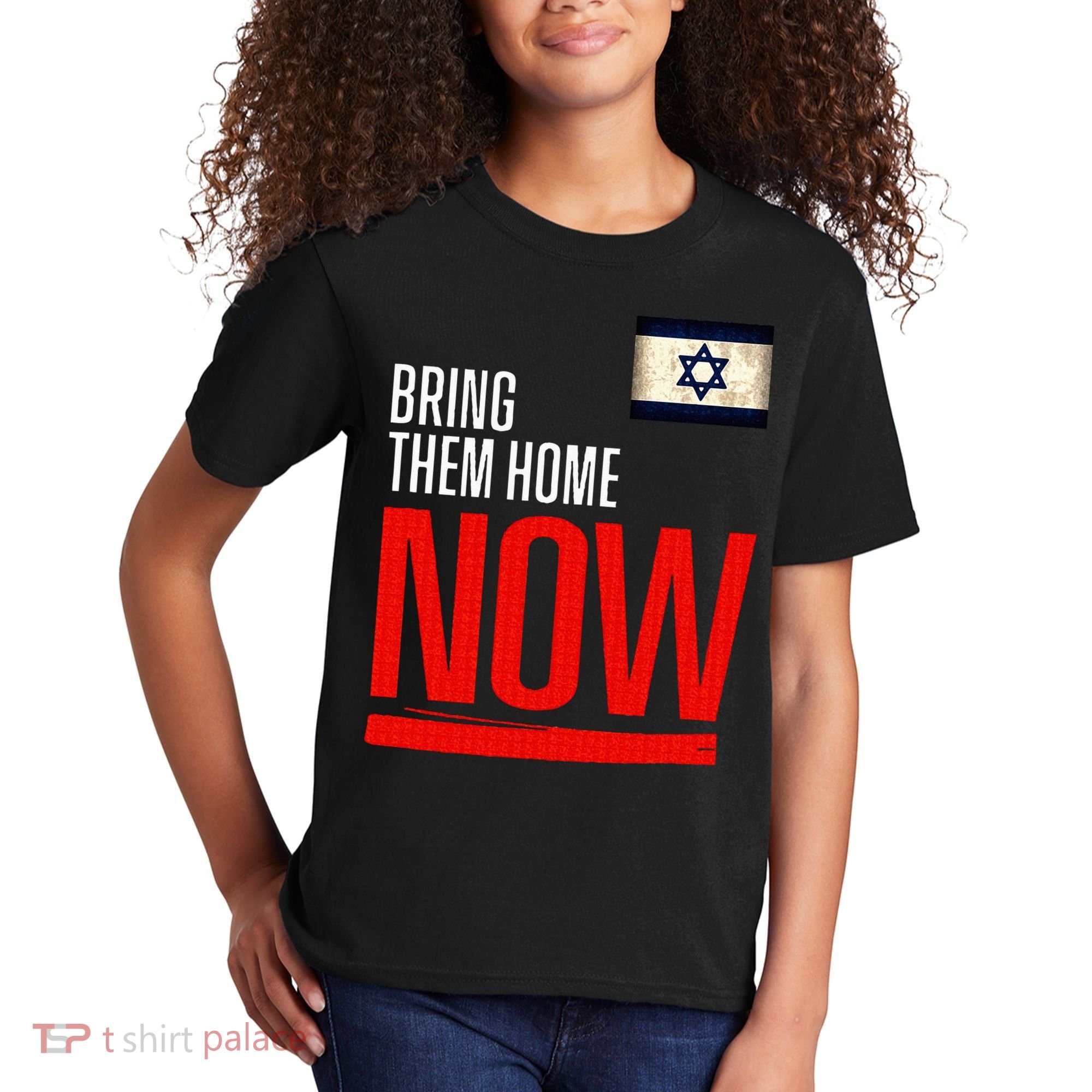 Bring Them Home Now! Stand With Israel Flag Kids T-Shirt