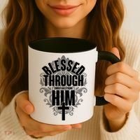 Blessed Through Him Christian Strong Coffee Mug thumb 3