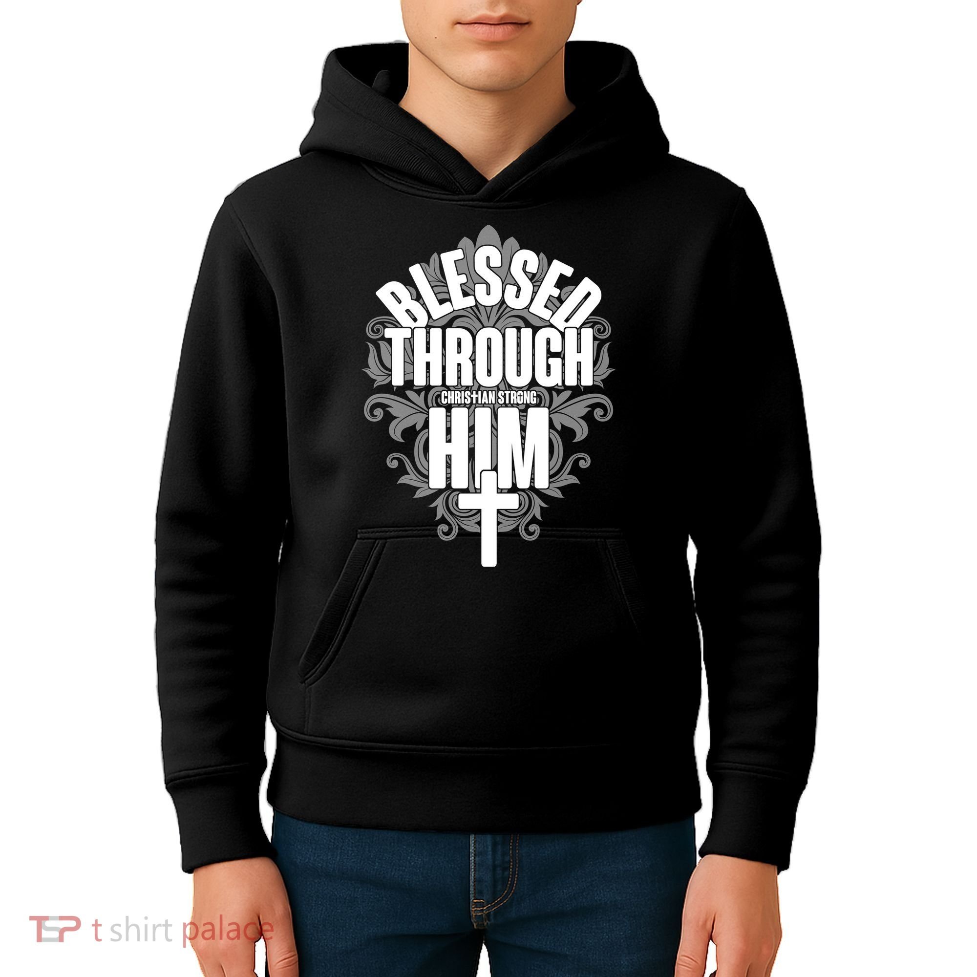 Blessed Through Him Christian Strong Kids Hoodie