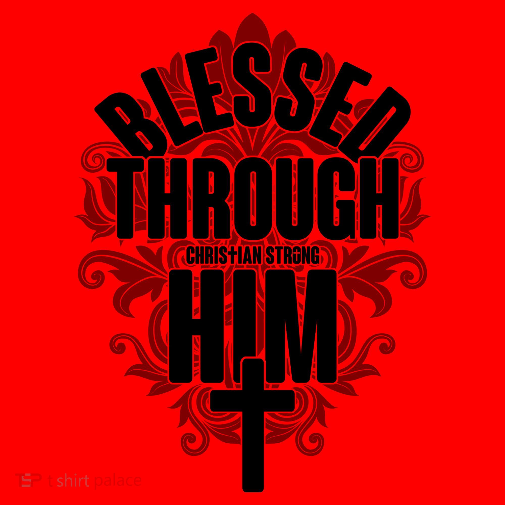 Blessed Through Him Christian Strong Santa Hat
