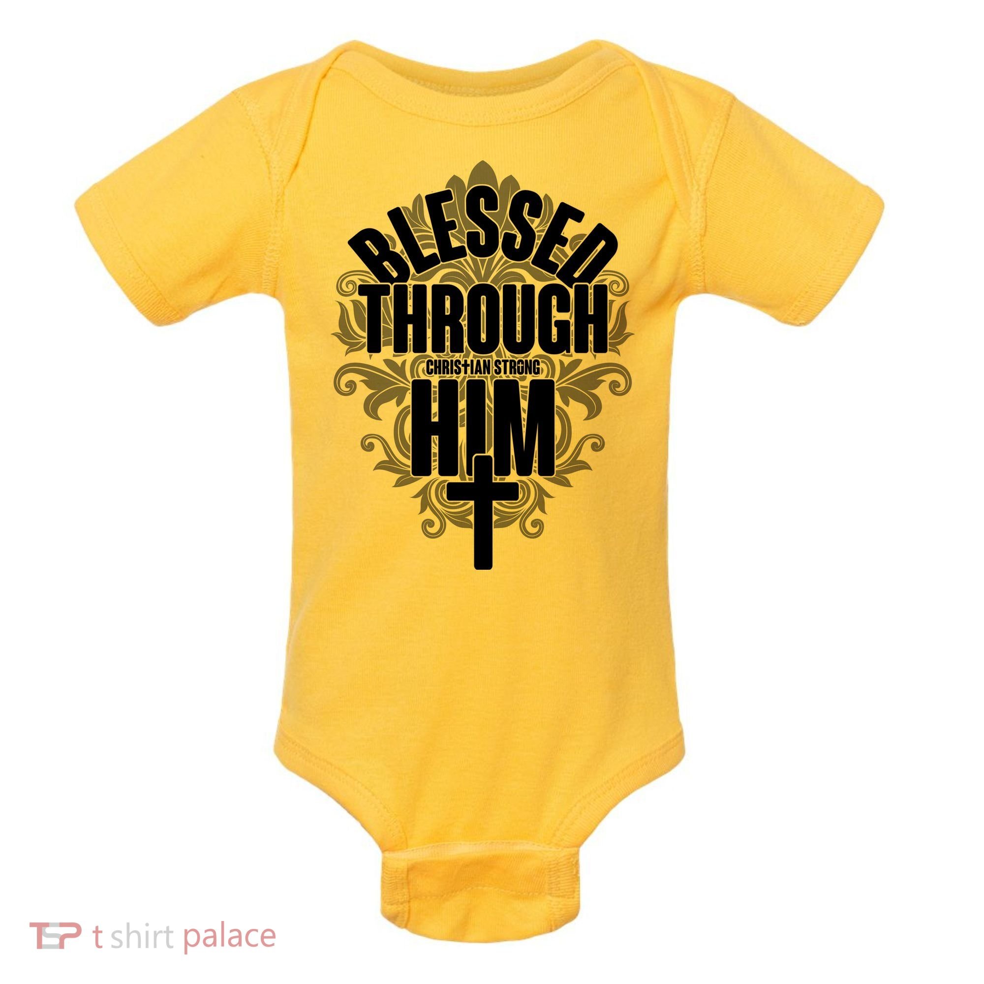 Blessed Through Him Christian Strong Baby Bodysuit
