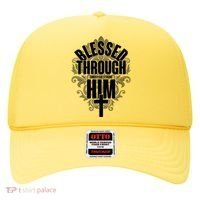 Blessed Through Him Christian Strong Hat thumb 0