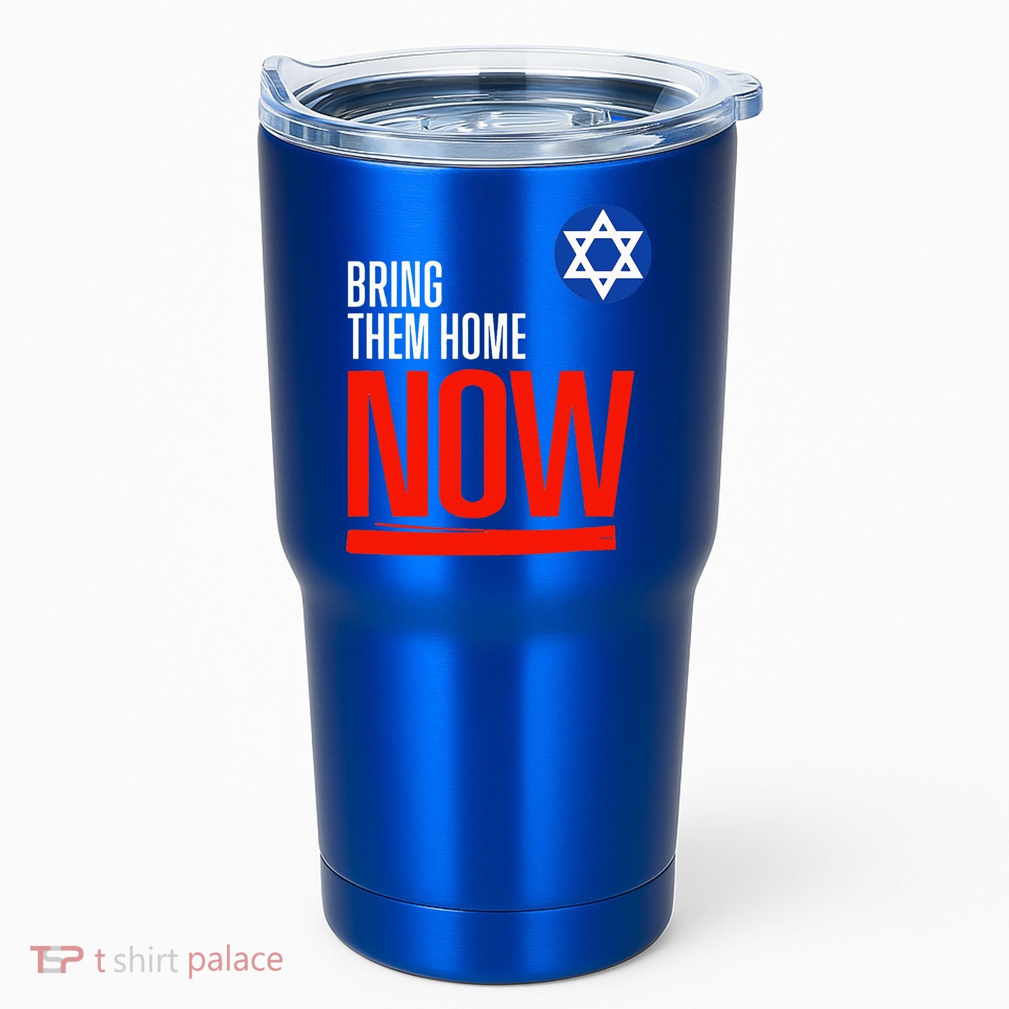 Bring Them Home Now! Stand With Israel Star of David Tumbler