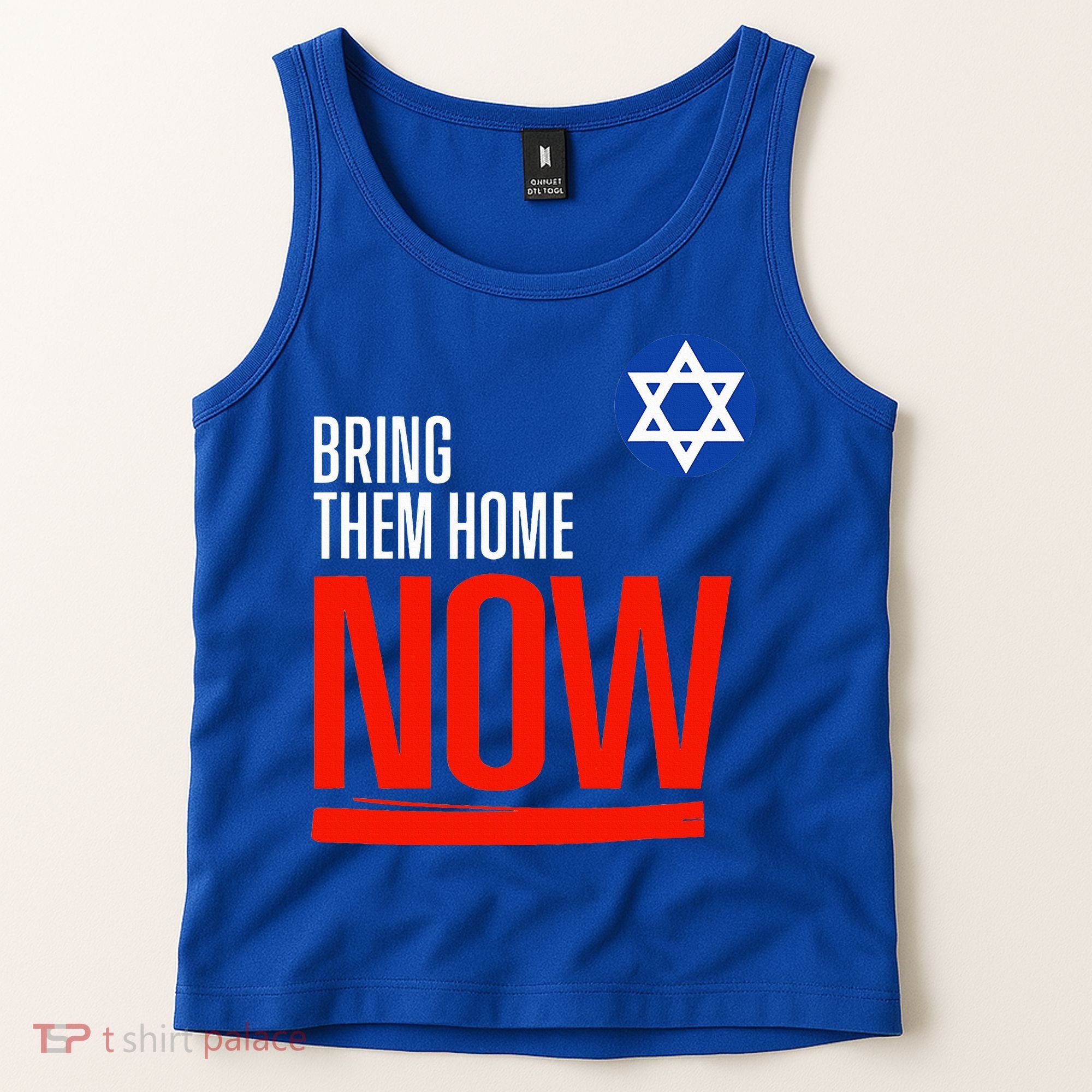 Bring Them Home Now! Stand With Israel Star of David Tank Top