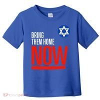 Bring Them Home Now! Stand With Israel Star of David Toddler T-Shirt thumb 0