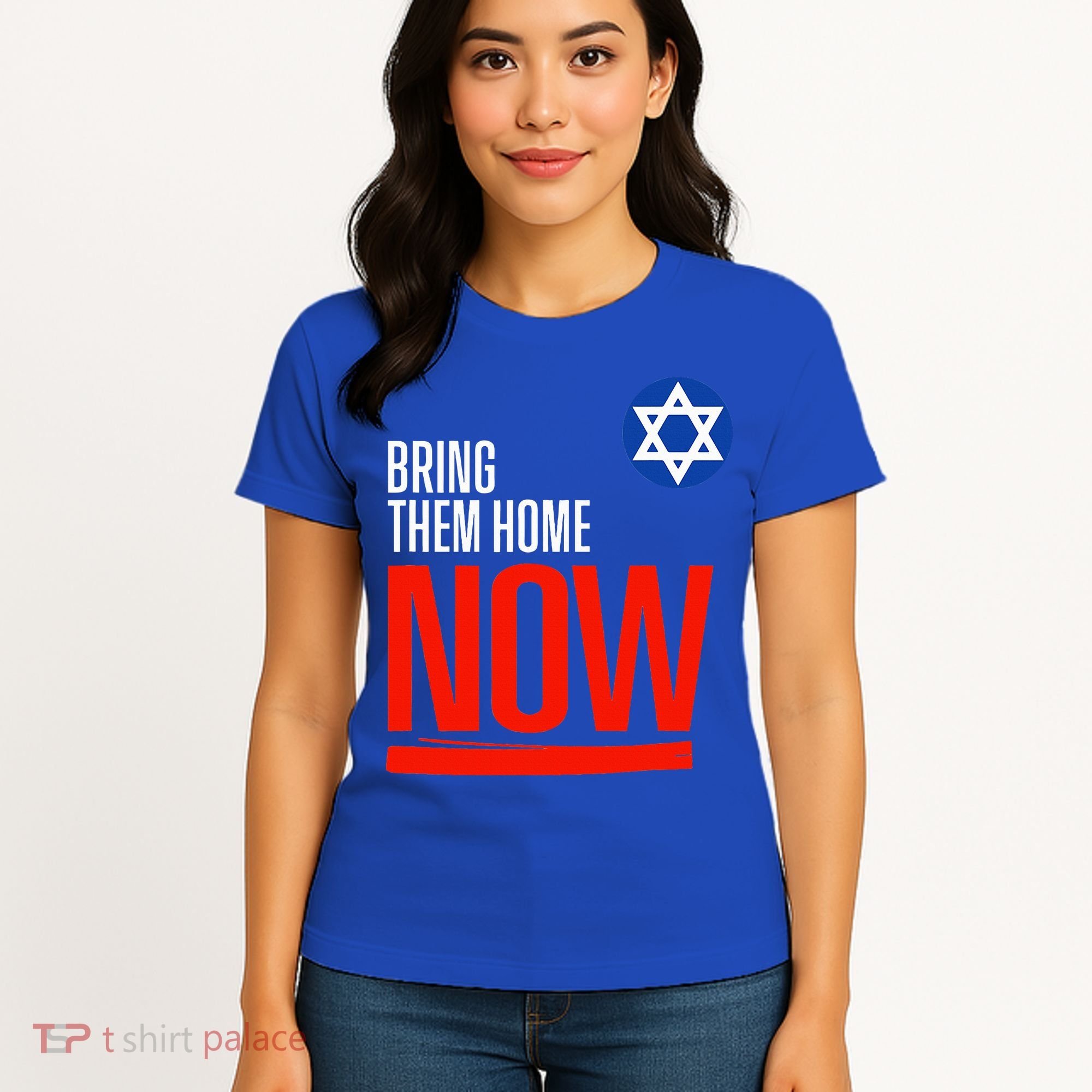 Bring Them Home Now! Stand With Israel Star of David Women's T-Shirt