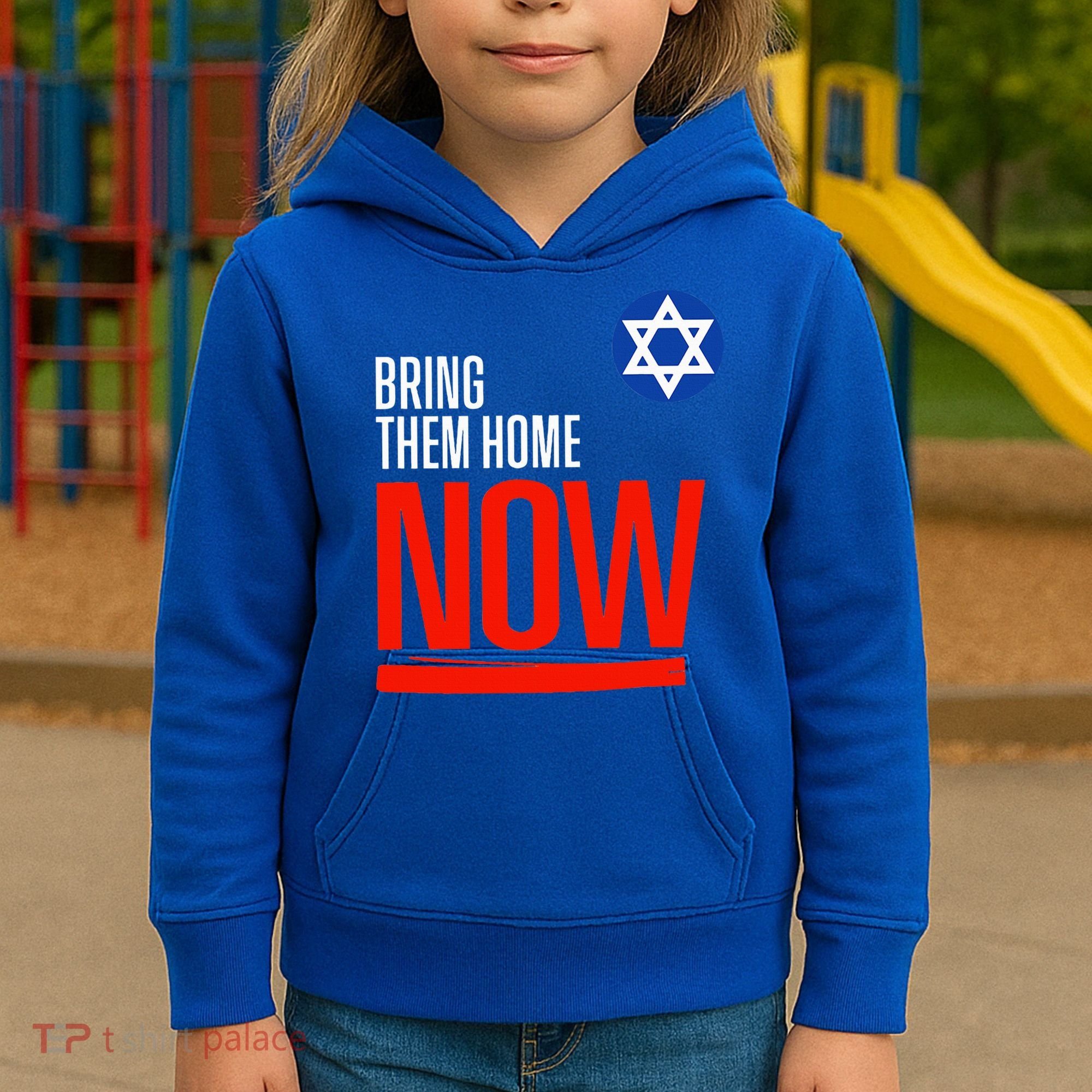 Bring Them Home Now! Stand With Israel Star of David Kids Hoodie