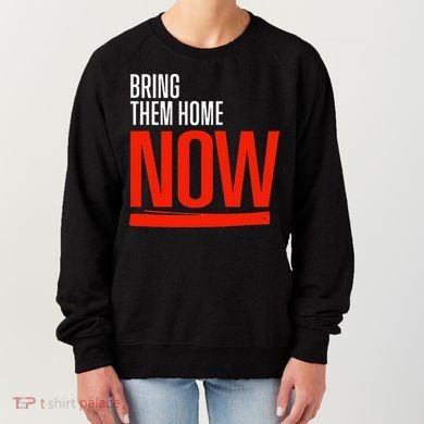 Bring Them Home Now Women's Sweatshirt