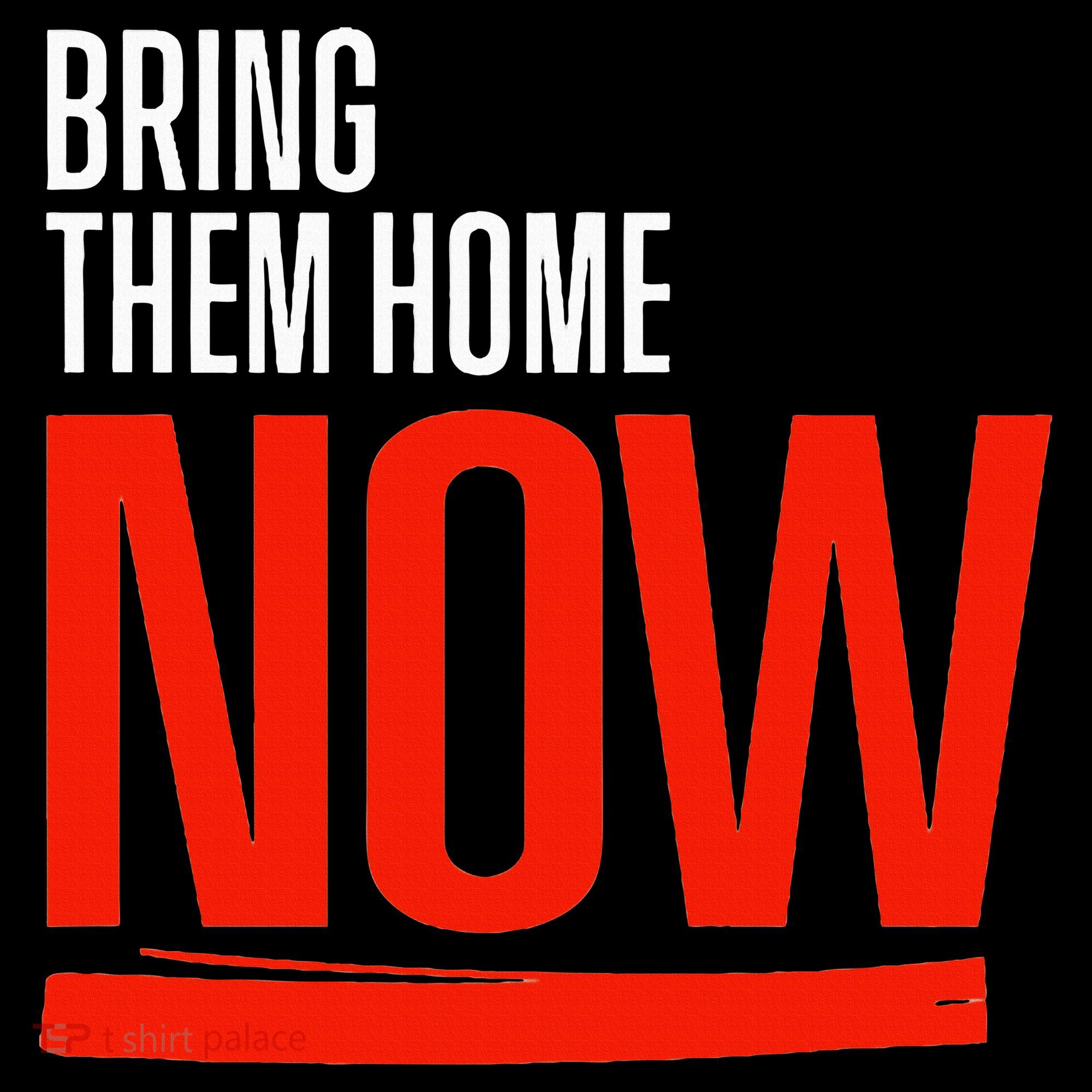 Bring Them Home Now Sweatshirt