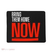 Bring Them Home Now Mousepad thumb 0