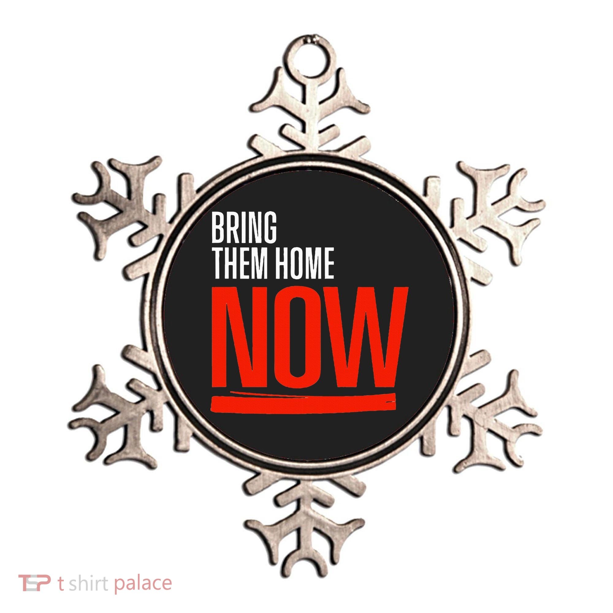 Bring Them Home Now Ornament