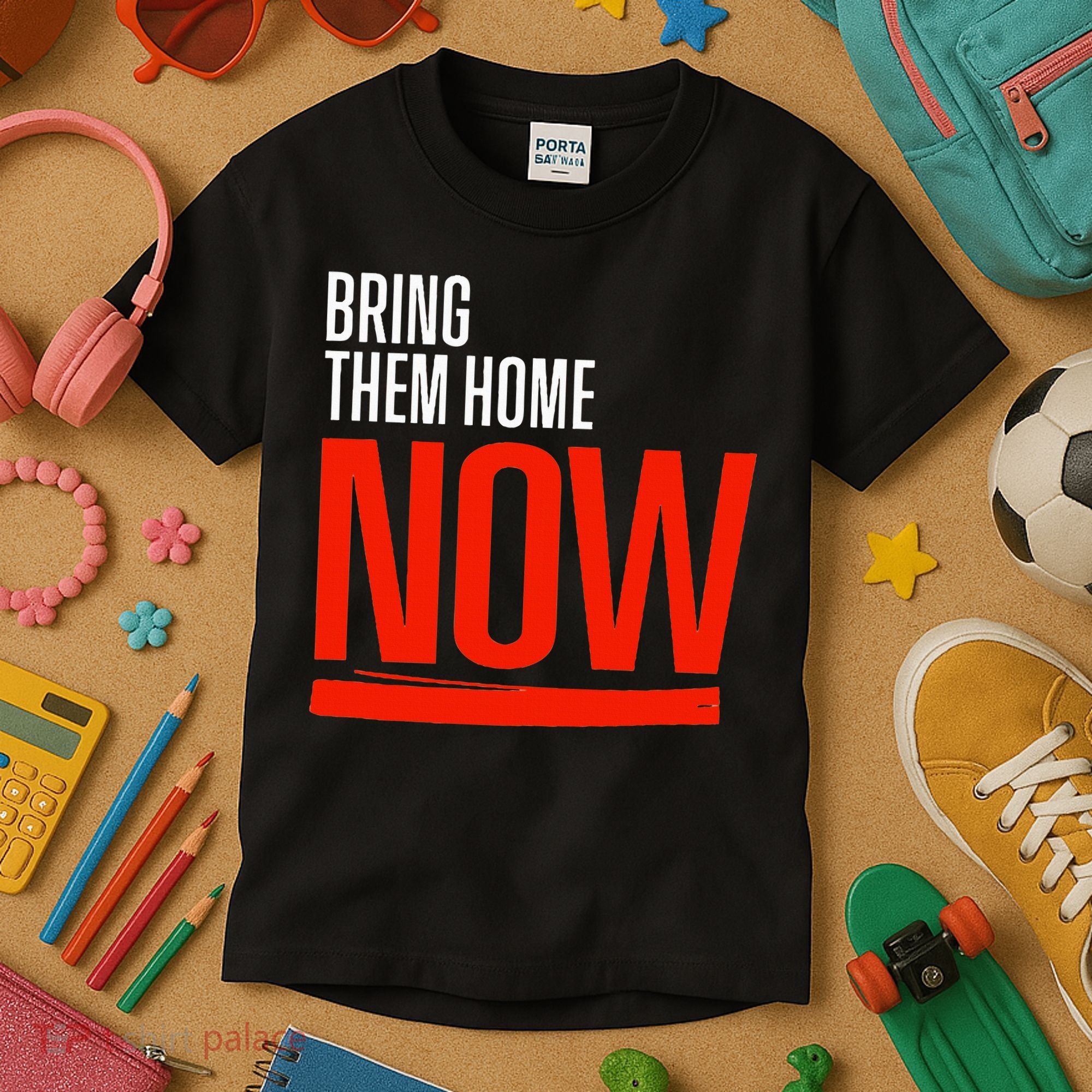 Bring Them Home Now Kids T-Shirt