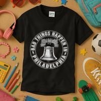 Bad Things Happen In Philadelphia Kids T-Shirt thumb 3