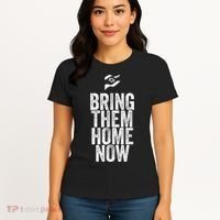 Bring Them Home Now I Stand With Israel Women's T-Shirt thumb 4