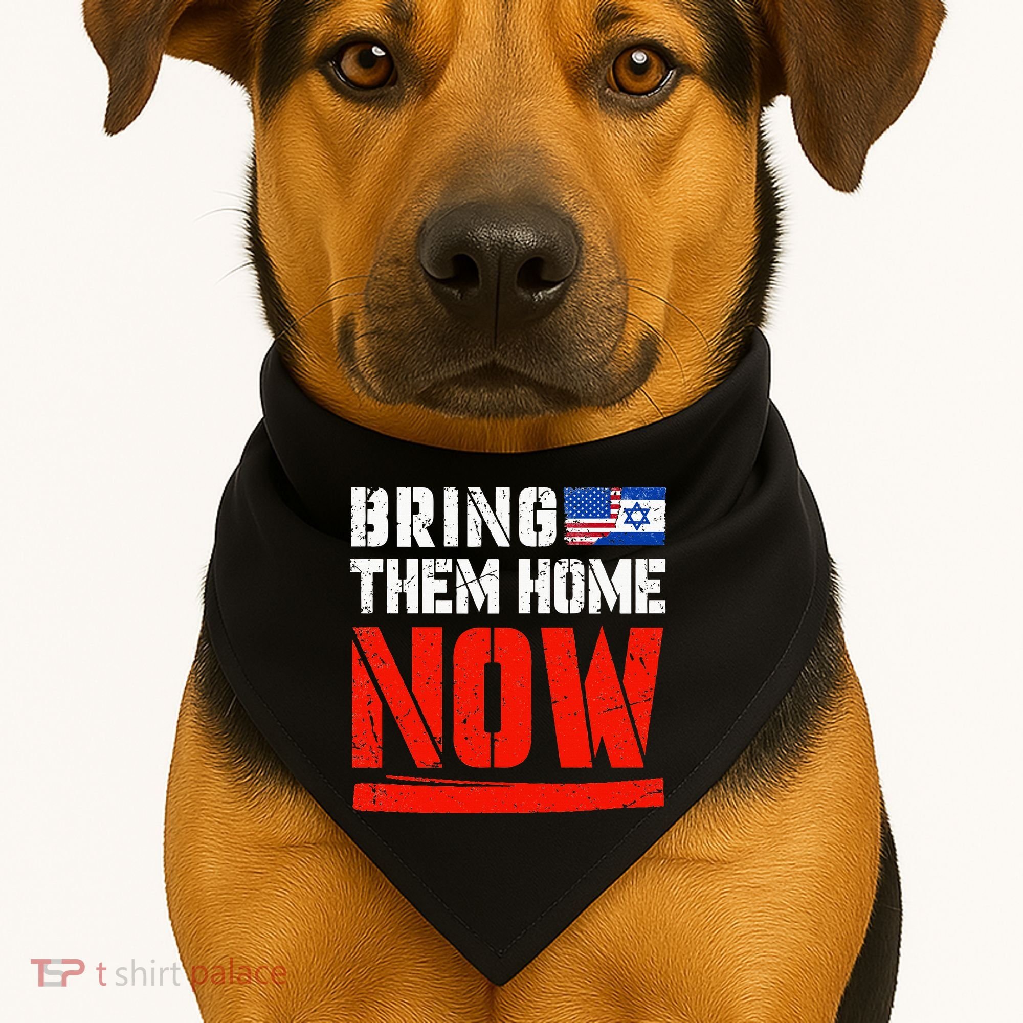 Bring Them Home Now  Bring Them Back  Israel Strong  USA-Made Doggie Bandana