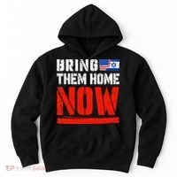 Bring Them Home Now  Bring Them Back  Israel Strong  Hoodie thumb 0