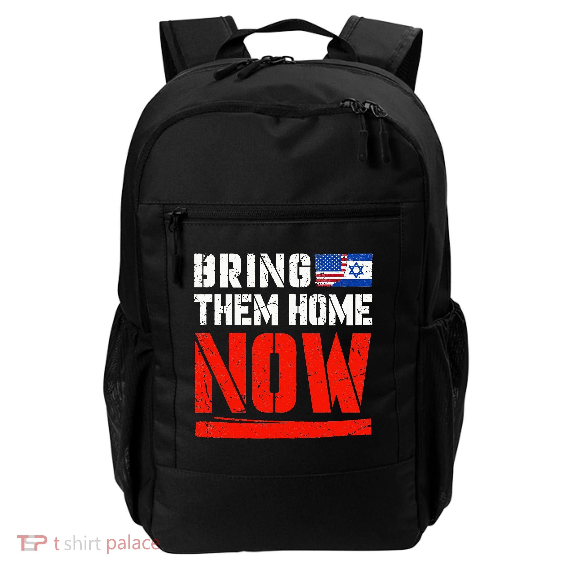 Bring Them Home Now  Bring Them Back  Israel Strong  Backpack
