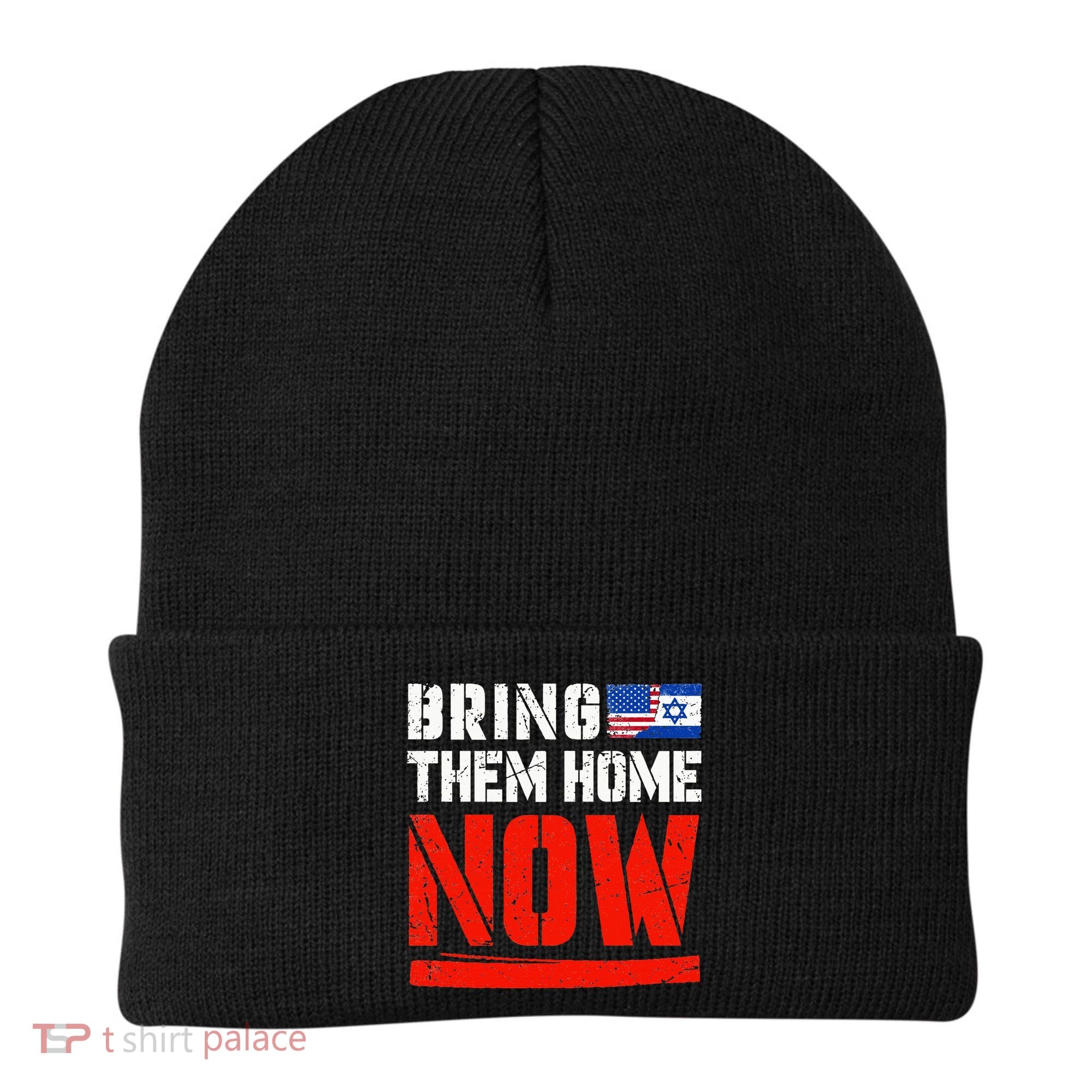 Bring Them Home Now  Bring Them Back  Israel Strong  Beanie