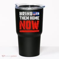 Bring Them Home Now  Bring Them Back  Israel Strong  Tumbler thumb 0
